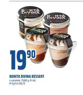 Bonita divina dessert