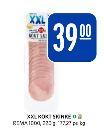 Rema 1000 Xxl kokt skinke tilbud