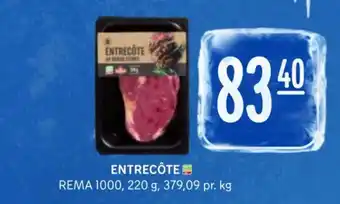 Rema 1000 ENTRECÔTE REMA 1000, 220 g, 379,09 pr. kg tilbud