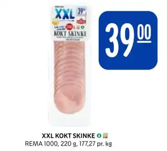 Rema 1000 XXL KOKT SKINKE REMA 1000, 220 g, 177,27 pr. kg tilbud