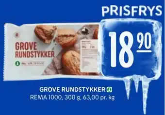 Rema 1000 GROVE RUNDSTYKKER REMA 1000, 300 g, 63,00 pr. kg tilbud