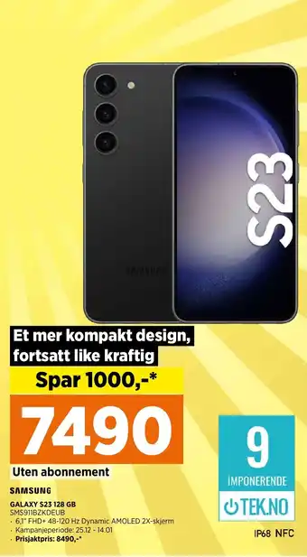 POWER SAMSUNG GALAXY S23 128 GB SMS911BZKDEUB tilbud