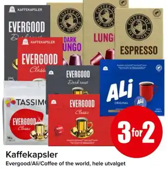 Spar Kaffekapsler Evergood/Ali/Coffee of the world, hele utvalget tilbud