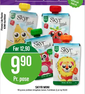 Kiwi SKYR MINI tilbud