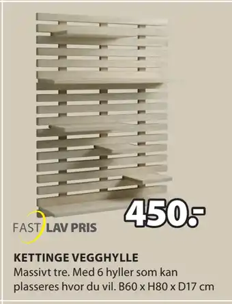 JYSK KETTINGE VEGGHYLLE tilbud