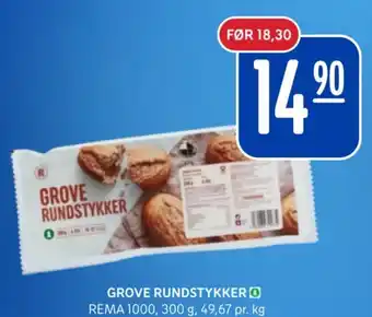 Rema 1000 GROVE RUNDSTYKKER tilbud
