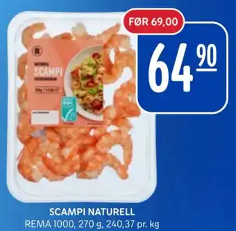 Rema 1000 SCAMPI NATURELL tilbud