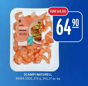 Rema 1000 SCAMPI NATURELL tilbud