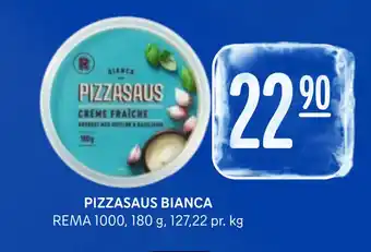 Rema 1000 PIZZASAUS BIANCA tilbud