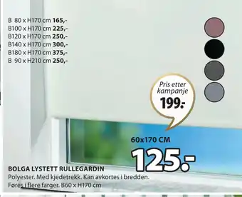 JYSK BOLGA LYSTETT RULLEGARDIN tilbud