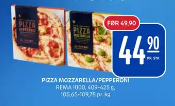 Rema 1000 PIZZA MOZZARELLA/PEPPERONI tilbud