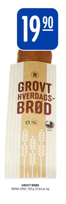 Rema 1000 GROVT BRØD tilbud
