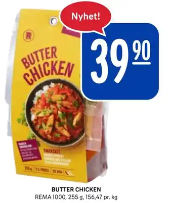 Rema 1000 BUTTER CHICKEN tilbud