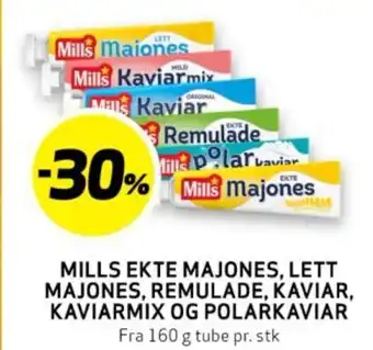 Bunnpris MILLS EKTE MAJONES, LETT MAJONES, REMULADE, KAVIAR, KAVIARMIX OG POLARKAVIAR tilbud