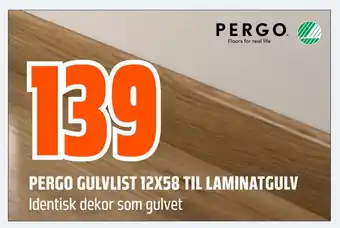 Obs Bygg PERGO GULVLIST 12X58 TIL LAMINATGULV tilbud