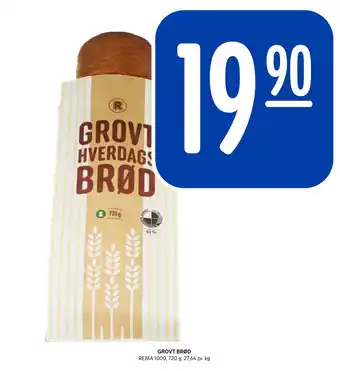Rema 1000 GROVT BRØD tilbud