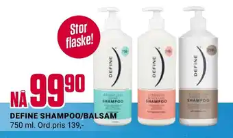 Europris DEFINE SHAMPOO/BALSAM tilbud