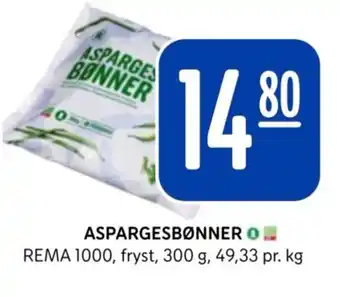 Rema 1000 ASPARGESBØNNER tilbud