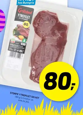 Bunnpris STORFE YTREFILET SKIVET tilbud