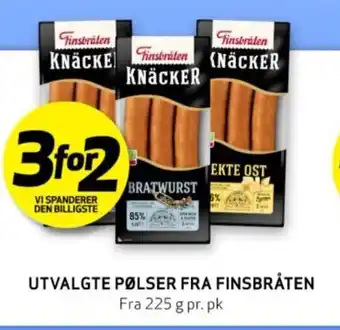 Bunnpris UTVALGTE PØLSER FRA FINSBRÅTEN tilbud