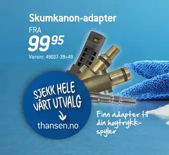 Thansen Skumkanon-adapter tilbud