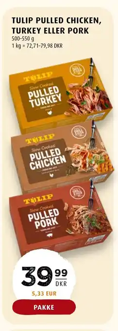 Scandinavian Park TULIP PULLED CHICKEN, TURKEY ELLER PORK tilbud