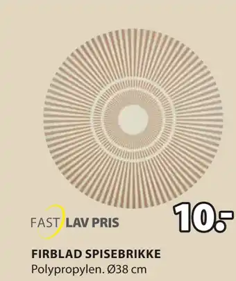 JYSK FIRBLAD SPISEBRIKKE tilbud
