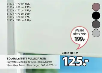 JYSK BOLGA LYSTETT RULLEGARDIN tilbud