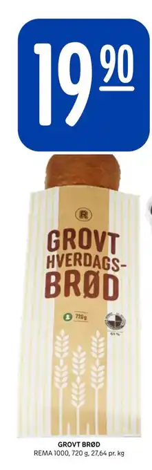 Rema 1000 GROVT BRØD tilbud