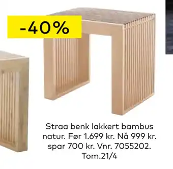 Skeidar Straa benk lakkert bambus natur tilbud