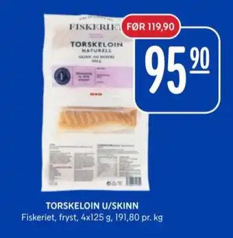 Rema 1000 Fiskeriet torskefilet tilbud