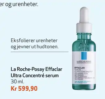 Apotek 1 La Roche-Posay Effaclar Ultra Concentré serum tilbud