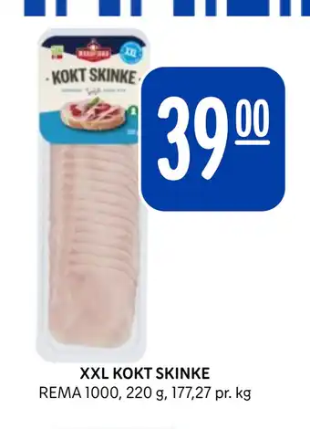 Rema 1000 XXL KOKT SKINKE tilbud
