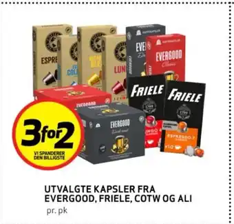 Bunnpris UTVALGTE KAPSLER FRA EVERGOOD, FRIELE, COTW OG ALI tilbud