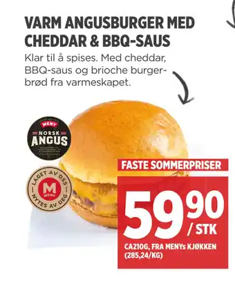 Meny VARM ANGUSBURGER MED CHEDDAR & BBQ-SAUS tilbud
