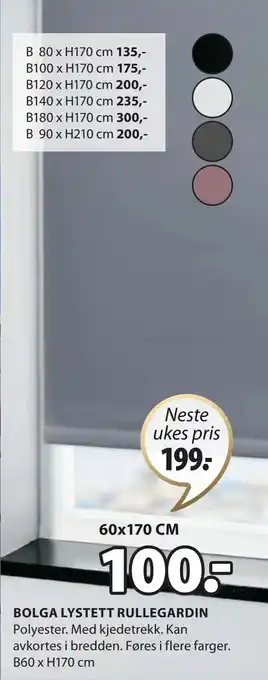 JYSK BOLGA LYSTETT RULLEGARDIN tilbud
