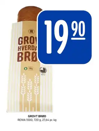 Rema 1000 GROVT BRØD tilbud