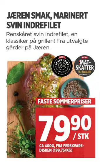 Meny JÆREN SMAK, MARINERT SVIN INDREFILET tilbud