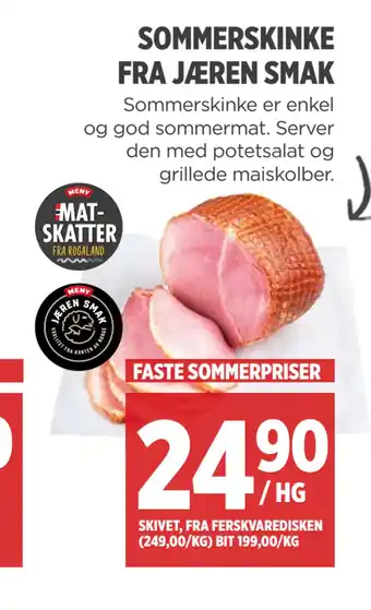 Meny SOMMERSKINKE FRA JÆREN SMAK tilbud