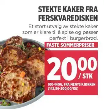 Meny STEKTE KAKER FRA FERSKVAREDISKEN tilbud