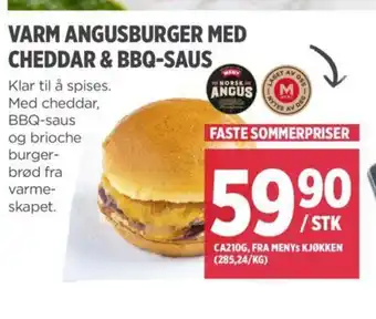 Meny VARM ANGUSBURGER MED CHEDDAR & BBQ-SAUS tilbud