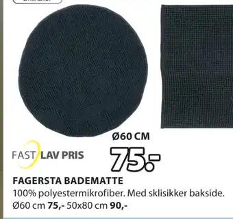 JYSK FAGERSTA BADEMATTE tilbud