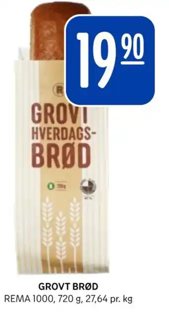 Rema 1000 GROVT BRØD tilbud