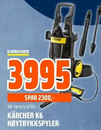 Obs Bygg KÄRCHER K6 HØYTRYKKSPYLER tilbud