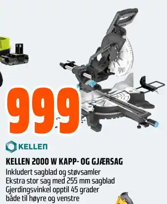 Obs Bygg KELLEN 2000 W KAPP- OG GJÆRSAG tilbud