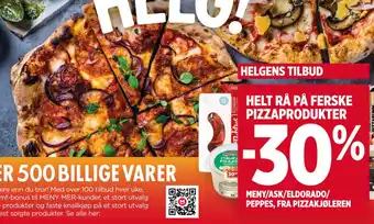 Meny HELT RÅ PÅ FERSKE PIZZAPRODUKTER tilbud