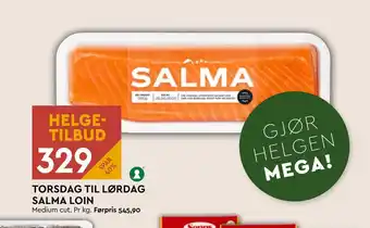 Coop Mega TORSDAG TIL LØRDAG SALMA LOIN tilbud