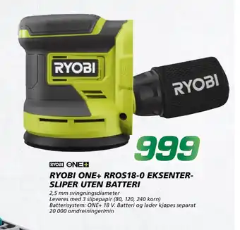 Coop Byggmix RYOBI ONE+ RROS18-0 EKSENTERSLIPER UTEN BATTERI tilbud
