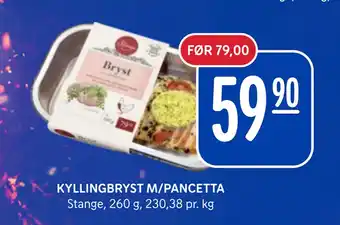 Rema 1000 KYLLINGBRYST M/PANCETTA tilbud