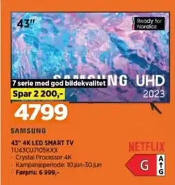 POWER SAMSUNG 43" 4K LED SMART TV TU43CU7105KXX tilbud